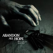 Abandon All Hope "Where Life And Death Meet" CD