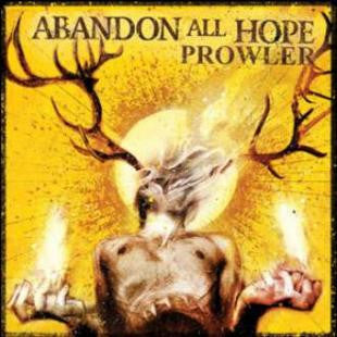 Abandon All Hope "Prowler" CD