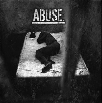 Abuse "A New Low" 7"