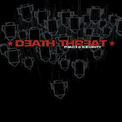 Death Threat "Peace & Security" LP