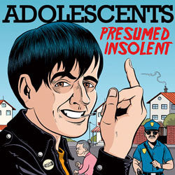 Adolescents "Presumed Insolent" LP