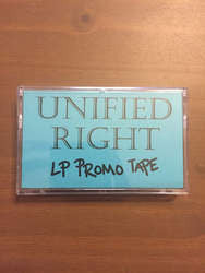 Unified Right "LP Promo Tape" Cassette