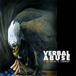 Verbal Abuse "Red, White & Violent" 2xLP