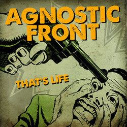 Agnostic Front "That's Life"7"