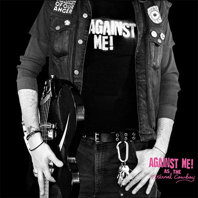 Against Me! "As The Eternal Cowboy" LP