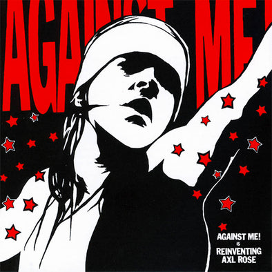 Against Me! "Is Reinventing Axl Rose" LP