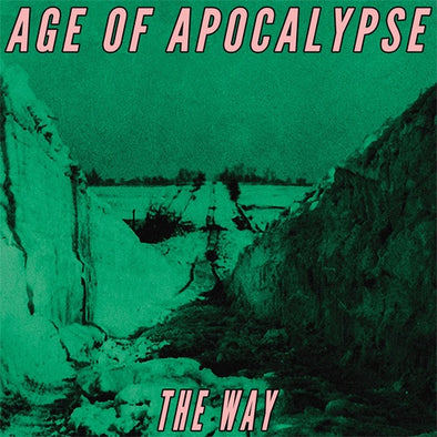 Age of Apocalypse "The Way" LP