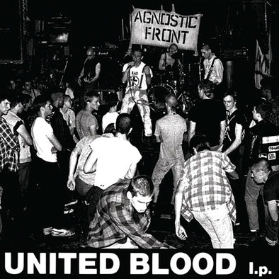 Agnostic Front "United Blood (The Extended Session)" LP