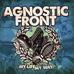 Agnostic Front "My Life My Way" CD