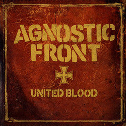 Agnostic Front "United Blood" 7"