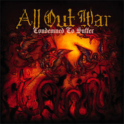 All Out War "Condemned To Suffer" LP