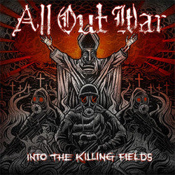All Out War "Into The Killing Fields" LP