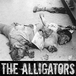 The Alligators "Self Titled" 7"