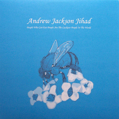 Andrew Jackson Jihad "People Who Can't Eat.." LP
