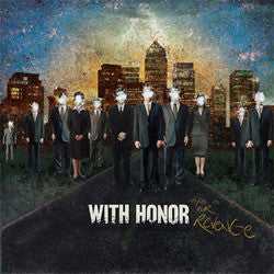 With Honor "This Is Our Revenge" LP