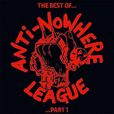 Anti Nowhere League "The Best Of…Part 1" LP