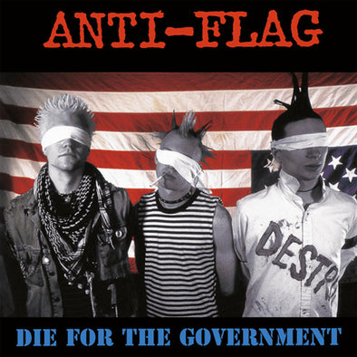Anti Flag "Die For The Government" LP