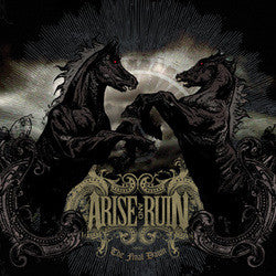 Arise And Ruin "The Final Dawn" CD