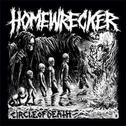 Homewrecker "Circle Of Death" LP