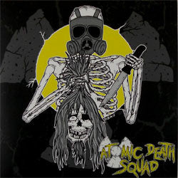 Atomic Death Squad "Self Titled" 7"