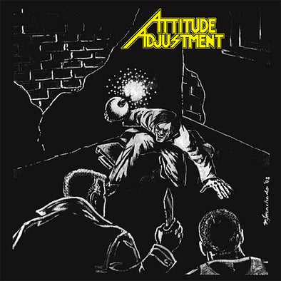 Attitude Adjustment "No More Mr. Nice Guy: Millennium Edition" LP