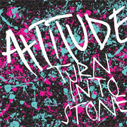Attitude "Turn Into Stone" 7"