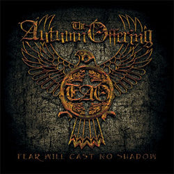 The Autumn Offering "Fear Will Cast No Shadow" CD
