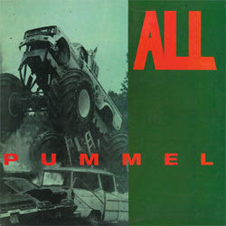 All "Pummel" LP