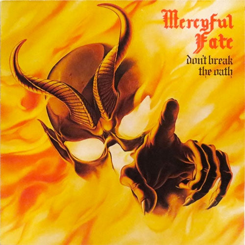 Mercyful Fate "Don't Break The Oath" LP