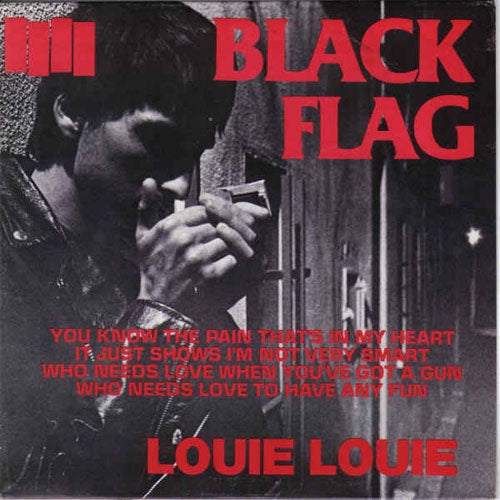 Black Flag "Louie Louie" 7"