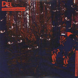 Del Tha Funkee Homosapien "I Wish My Brother George Was Here" LP