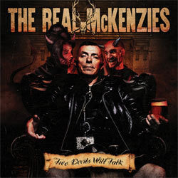 The Real McKenzies "Two Devils Will Talk" LP