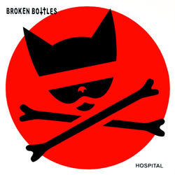 Broken Bottles "Hospital" 2xLP