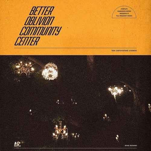Better Oblivion Community Center "Self Titled" LP