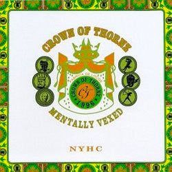 Crown Of Thornz "Mentally Vexed" LP