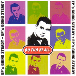 No Fun At All "EP's Going Steady" CD