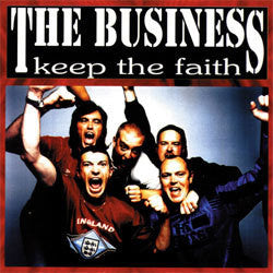The Business "Keep The Faith" LP