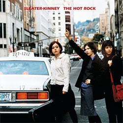 Sleater Kinney "Hot Rock" LP