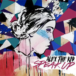 Alex The Kid "Speak Up" LP