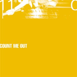 Count Me Out "110" LP