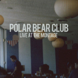 Polar Bear Club "Live At The Montage" CD