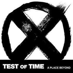 Test Of Time "A Place Beyond" 7"