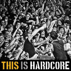 Various "This Is Hardcore" LP