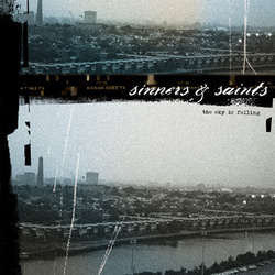 Sinners & Saints "The Sky Is Falling" LP