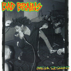 Bad Brains Omega Sessions 10