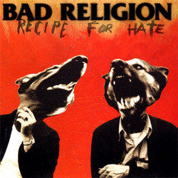 Bad Religion "Recipe For Hate" LP