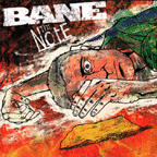 Bane "The Note" LP