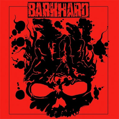 Barkhard "Shut Up And Skate: Millennium Edition" LP