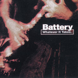 Battery "Whatever It Takes" CD