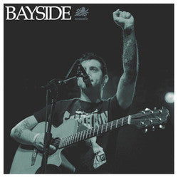 Bayside "Acoustic" LP